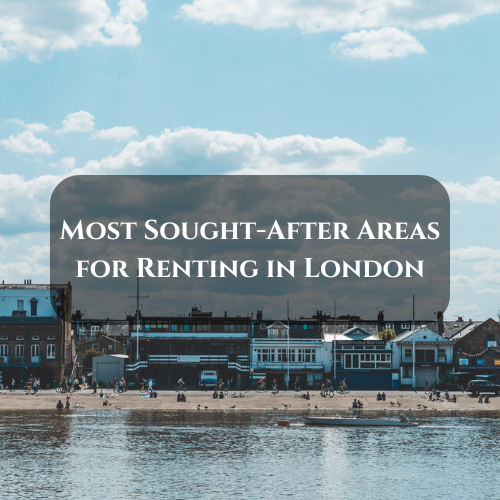 Why Putney is One of the Most Sought-After Areas for Renting in London